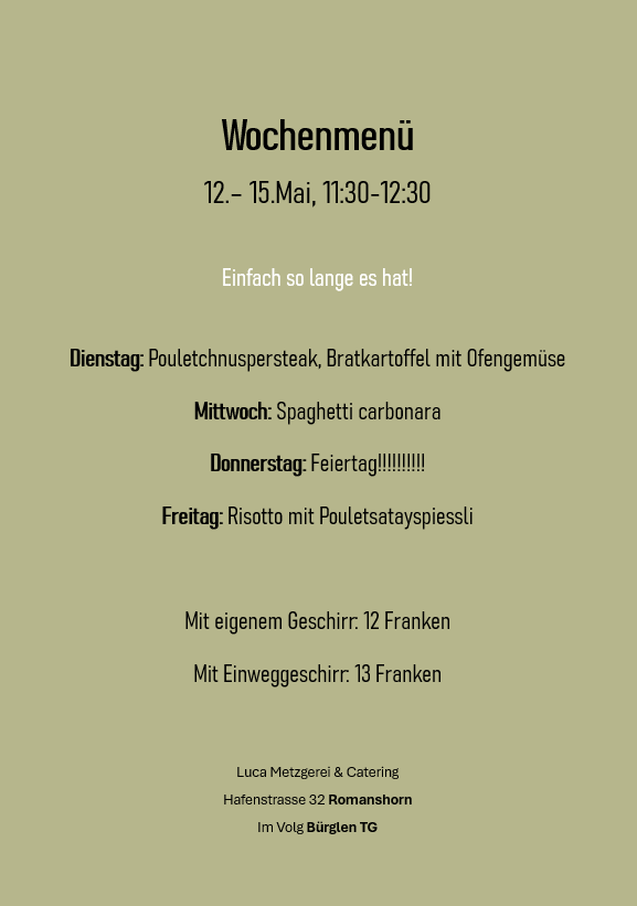 Wochenmenü KW 20 Luca Metzgerei für Standorte Romanshorn und Bürglen