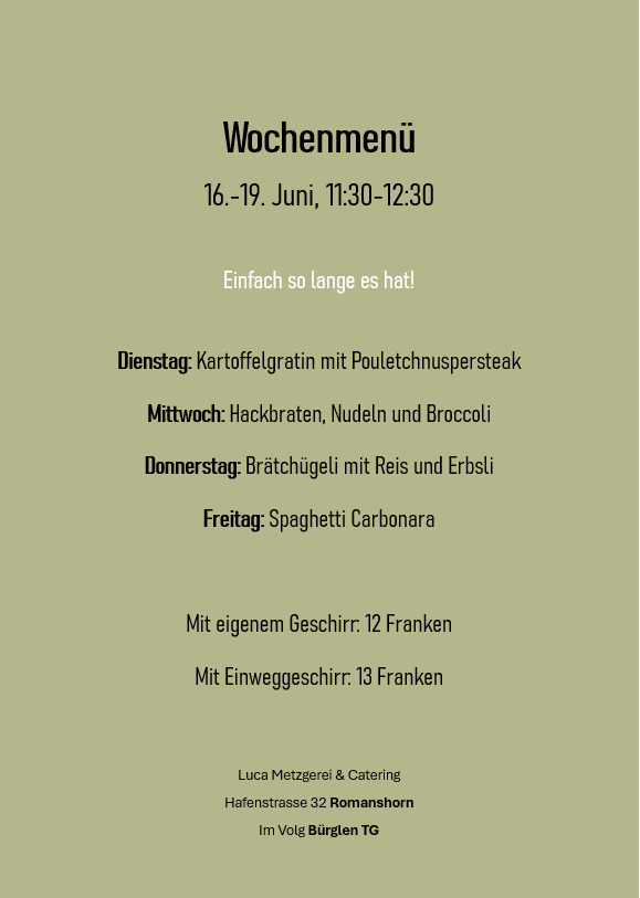 Wochenmenü KW 25 Luca Metzgerei für Standorte Romanshorn und Bürglen